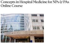 Mayo Clinic Concepts in Hospital Medicine for NPs & PAs Online Course 2025