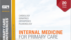 MER Conferences Internal Medicine for Primary Care: Cardiology / Geriatrics / Orthopedics / Pulmonology AUGUST 3-7, 2025